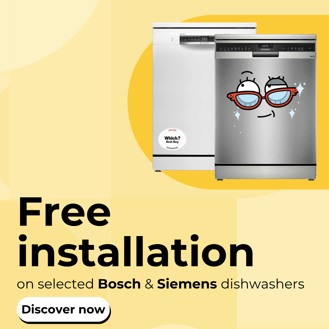 Free installation on selected Bosch & Siemens dishwashers